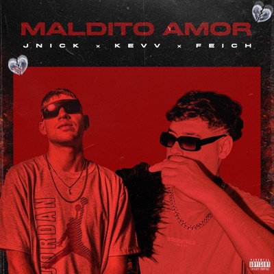 MALDITO AMOR - Single