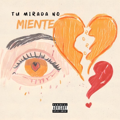 tu mirada no miente - Single