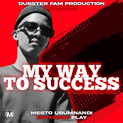 My Way To Success EP - EP