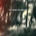 The Howling Wolves - Single