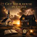 Get Your House In Order