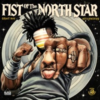 Fist Of The North Star (feat. HxlySmxkes) - Griot Noy
