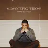 ¿Cómo te pido perdón?