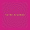 No Me Acuerdo (feat. DJ Marina García) - Lucius Blue & Surditto DJ lyrics