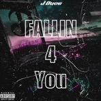 Fallin For you - Single