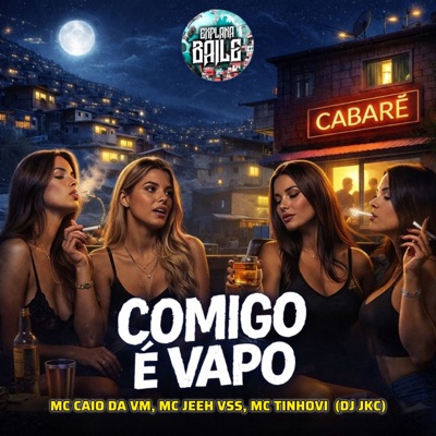 Comigo É Vapo (feat. Mc Jeeh vss) - Single