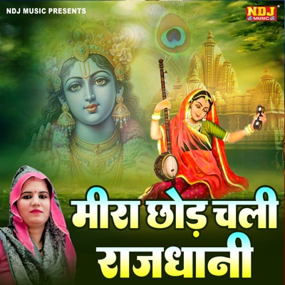 Meera Chhod Chali Rajdhani - Single