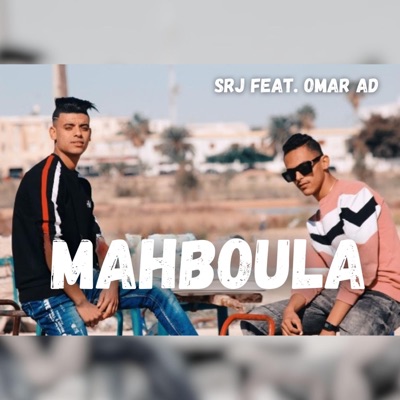 Mahboula (feat. Omar AD) - Single