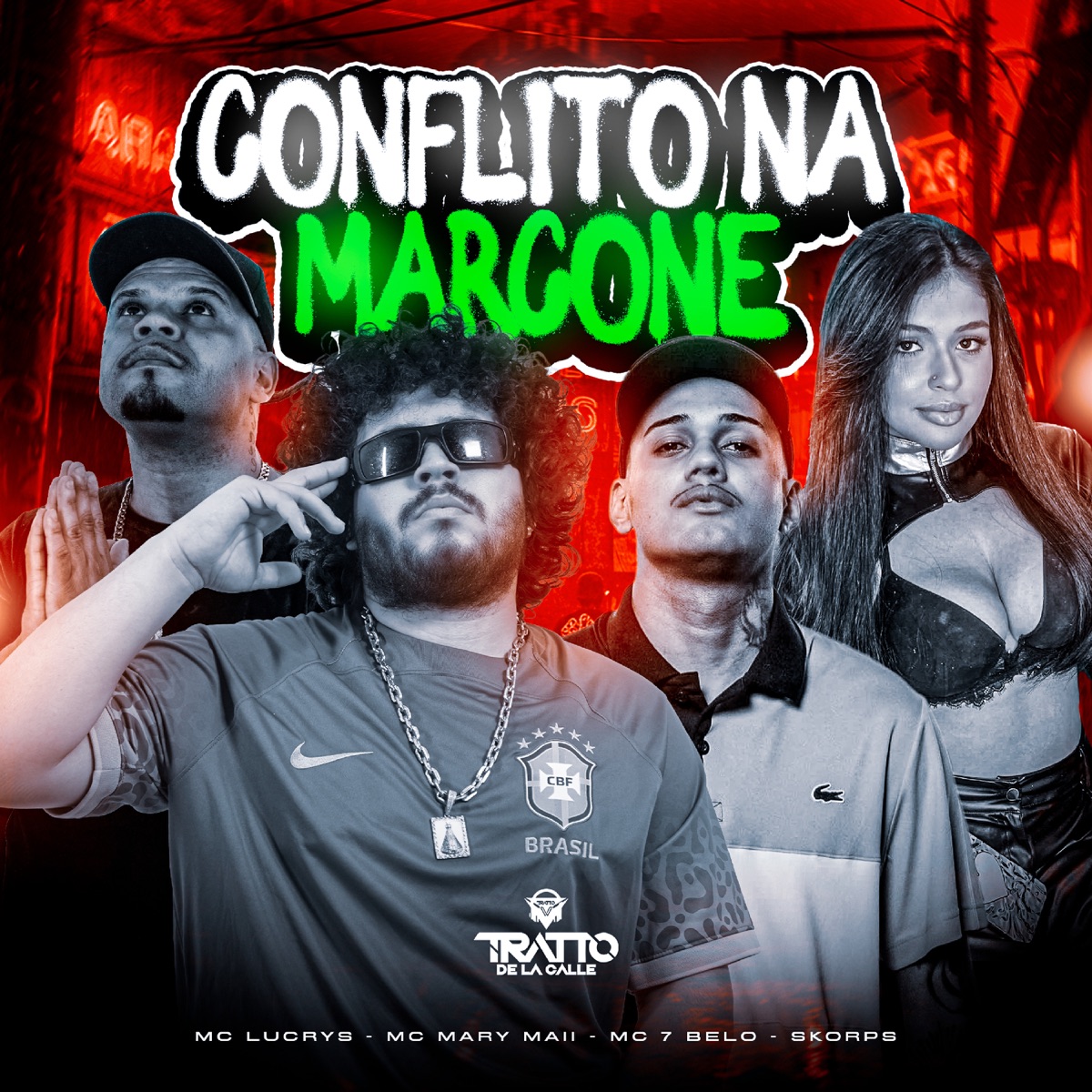Conflito na Marcone (feat. MC 7 Belo) - Single