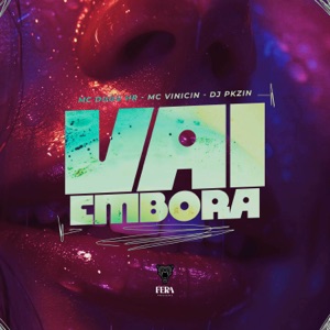 Vai Embora