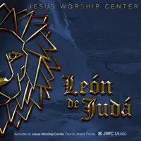 Abrazo Tu Presencia — Jesus Worship Center