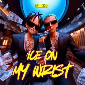 ICE ON MY WRIST (feat. SHUNYATEEN)