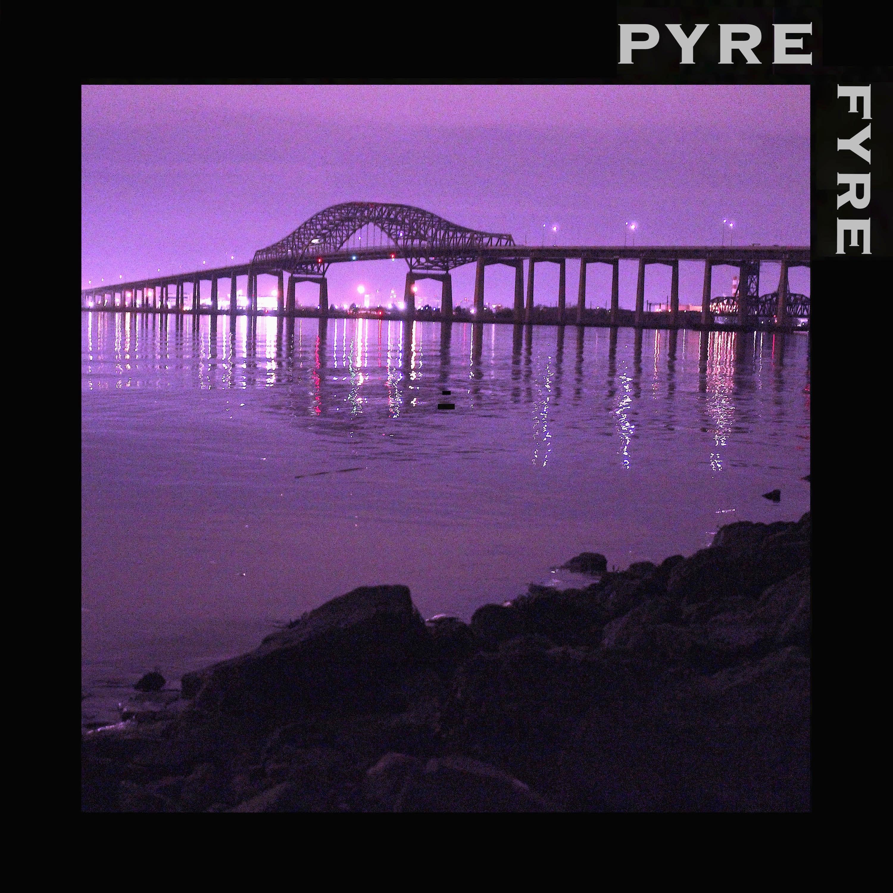 Pyre Fyre