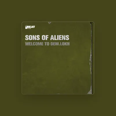 Listen to Sons of Aliens, watch music videos, read bio, see tour dates & more!