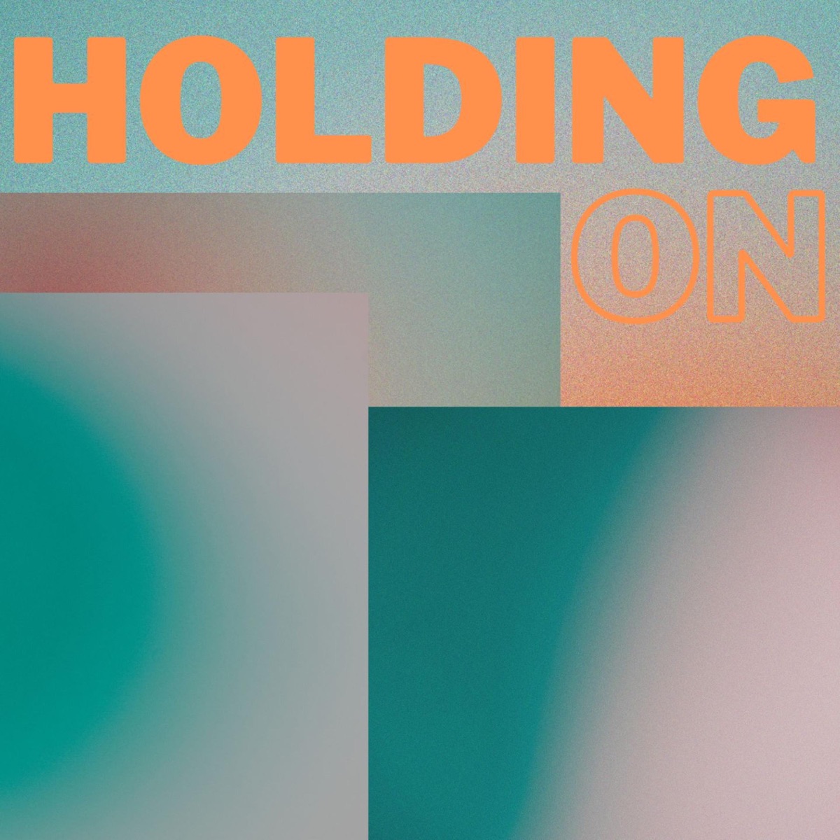 Holding On - Single
