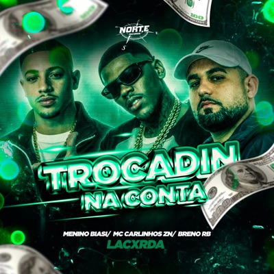 Trocadin na Conta - Single