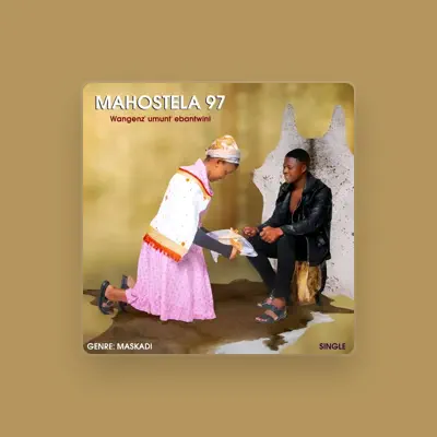 Listen to Mahostela 97, watch music videos, read bio, see tour dates & more!