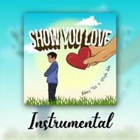 Show You Love (Instrumental) - Single - Abbey Tee & Steph Ade