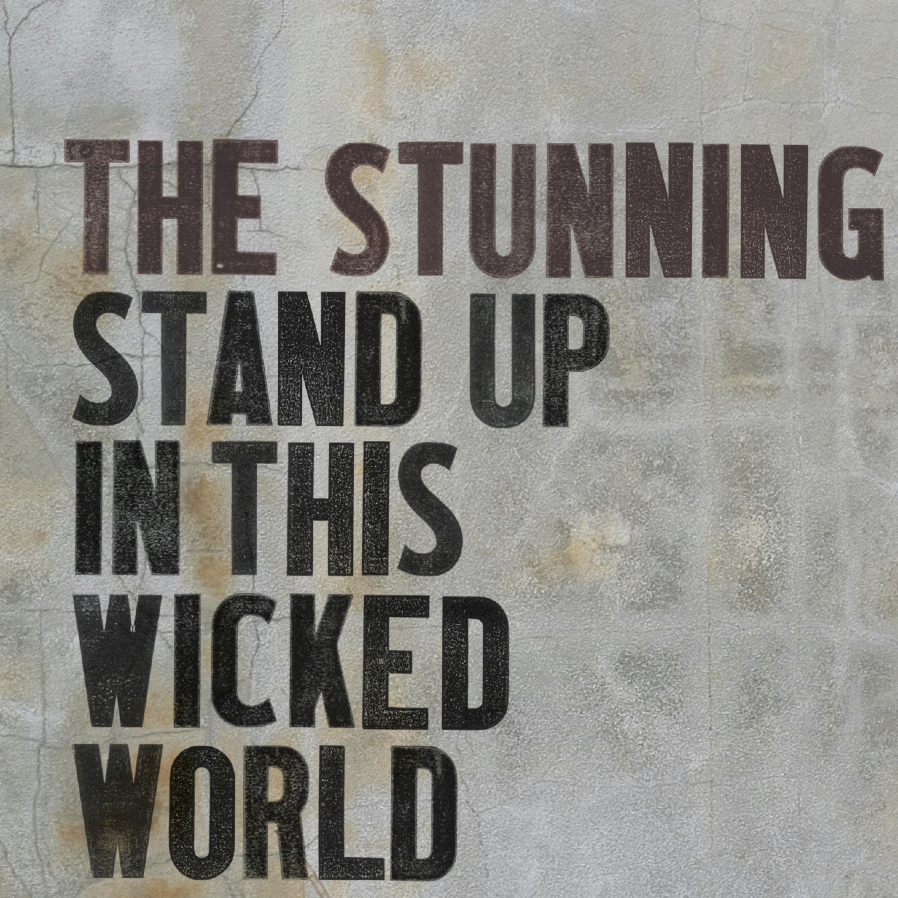 Stand Up In This Wicked World - Single