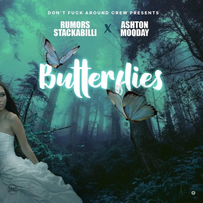 Butterflies (feat. Ashton Mooday) - Single