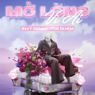 Mở Lòng Vì Ai (NVT Remix)