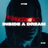 Inside A Dream — Hyze