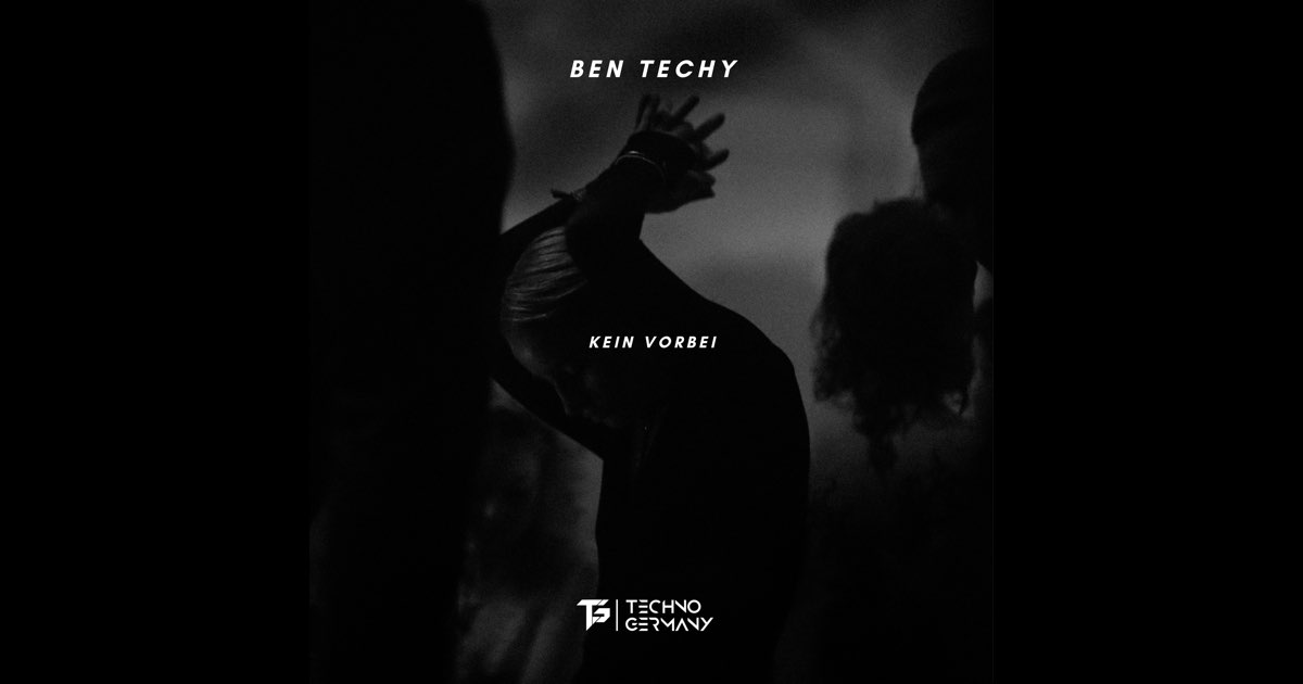 Kein Vorbei - EP - Ben Techy