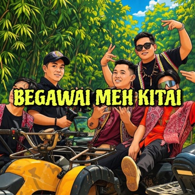 Begawai Meh Kitai (feat. Jon Kennedy, Rajaram Raj, Masta-G, Van Kelvin & Fortress) - Single
