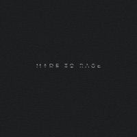 MADE TO RAGE - Single - Christian Powers