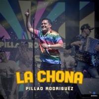 La Chona - Single - Pillao Rodríguez