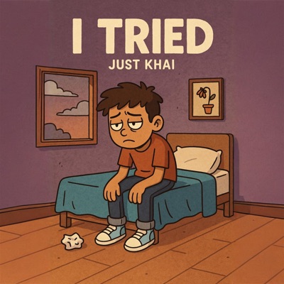 I Tried (feat. Just Khai) - Single