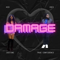damage (feat. True Confidence) - Single - Justine