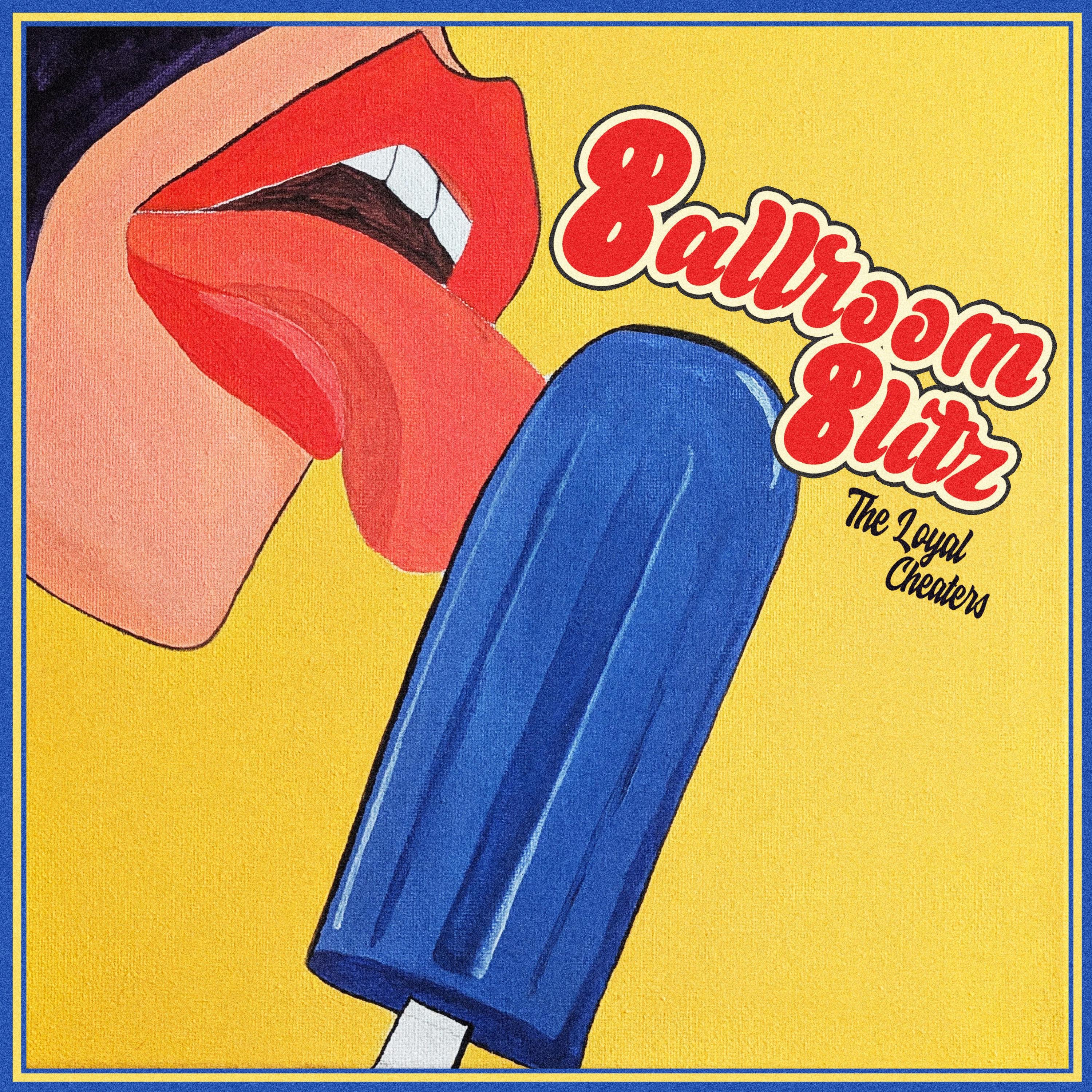 Ballroom Blitz - Single