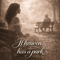 If heaven has a park - Marina Sway Cover Art