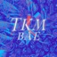 Tkm Bae - Single