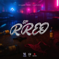 EP-RREO (feat. Ekro & Maik Fuego) - Single - Dayluce