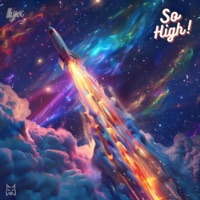 So High (feat. whyysoraa & Jay-K) - Single - llynx