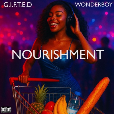 Nourishment (feat. Wonderboybeats) - Single