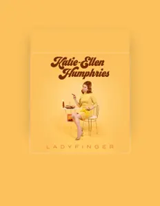 Listen to Katie-Ellen Humphries, watch music videos, read bio, see tour dates & more!