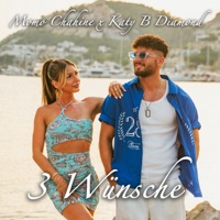 3 Wünsche - Single - Momo Chahine & Katy B Diamond