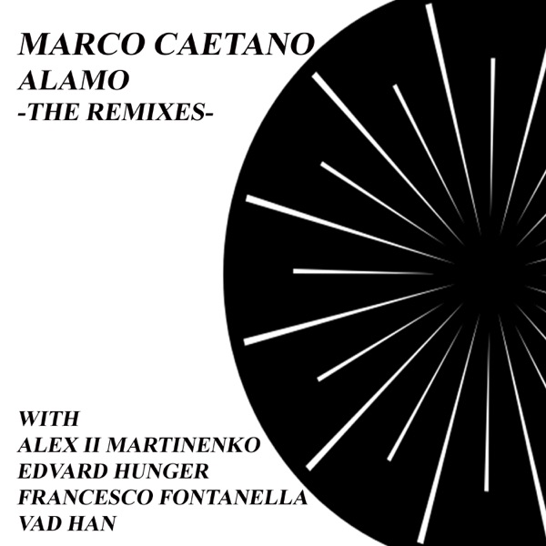 Alamo - The Remixes - - EP