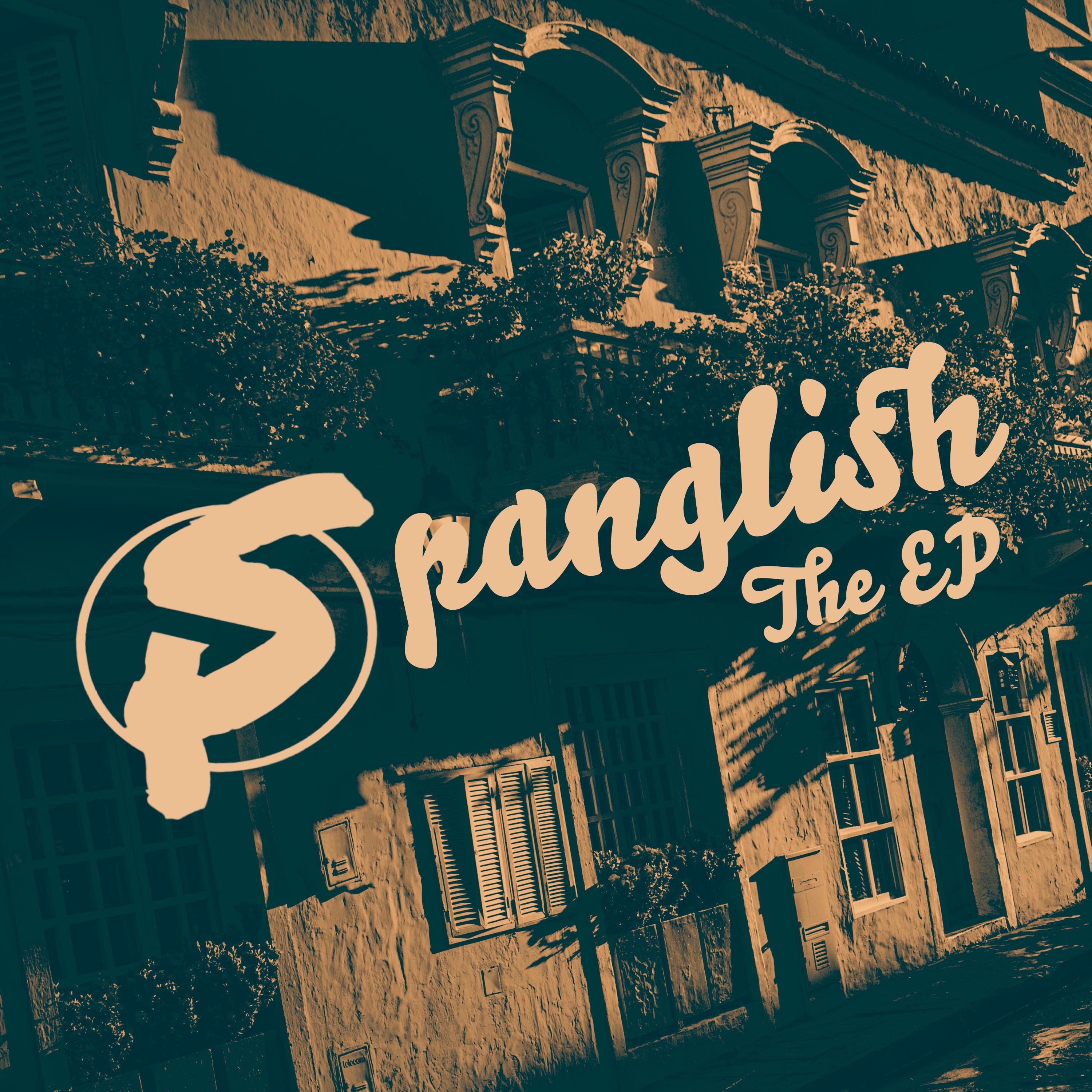 Spanglish (The EP) - EP