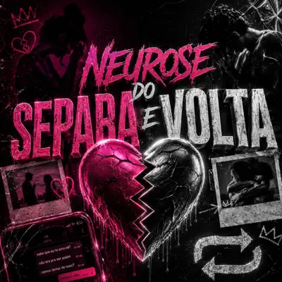 DJ Bob Oficial adlı sanatçının Neurose do Separa e Volta - Single albümünü dinle