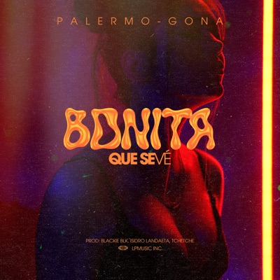 Bonita Que Se Ve - Single