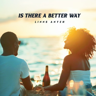 Is There a Better Way - Single