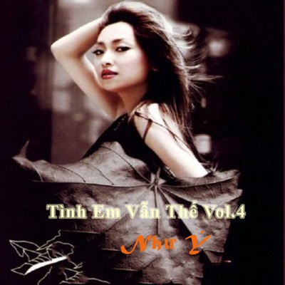 Tình Em Vẫn Thế (Như Ý Vol.4)