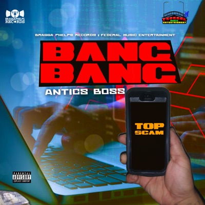 Top Scam (Bang Bang) - Single