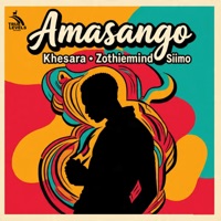 Amasango - Single - Khesara, Siimo & Zothiemind