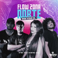 Flow Zona Norte - Kaigue Session, Vol. 1 (feat. By Pinky & Mc Mary Maii) - Single - Miche23, Skorps & TRATTO DE LA CALLE