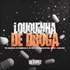 Louquinha de Droga (feat. MC Lyp, MC Menino de SP & MC Totty) - Single